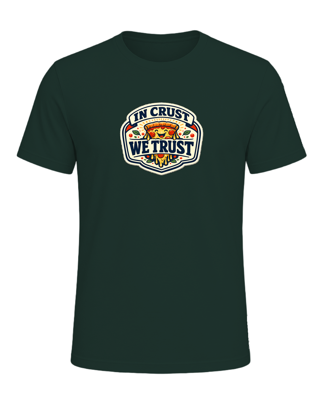In Crust We Trust Tee — Forest