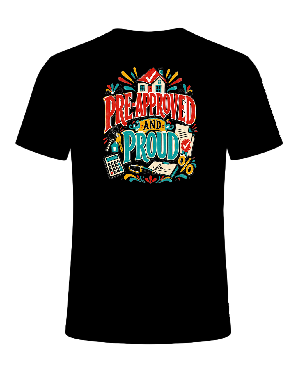 PRE-APPROVED AND PROUD — Black