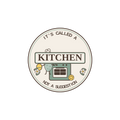 IT'S CALLED A KITCHEN, NOT A SUGGESTION