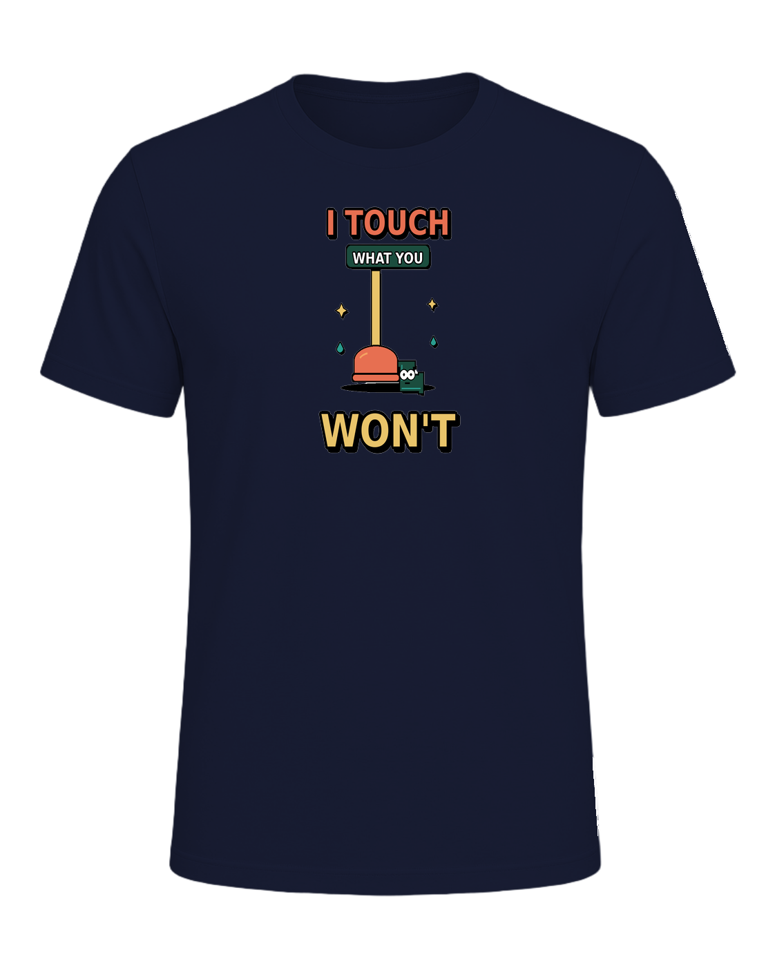 I touch what you won't — Navy