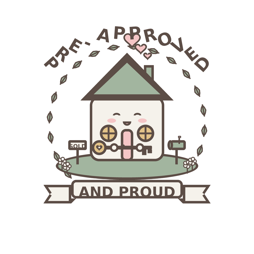 PRE-APPROVED AND PROUD