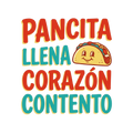 PANCITA LLENA CORAZÓN CONTENTO
