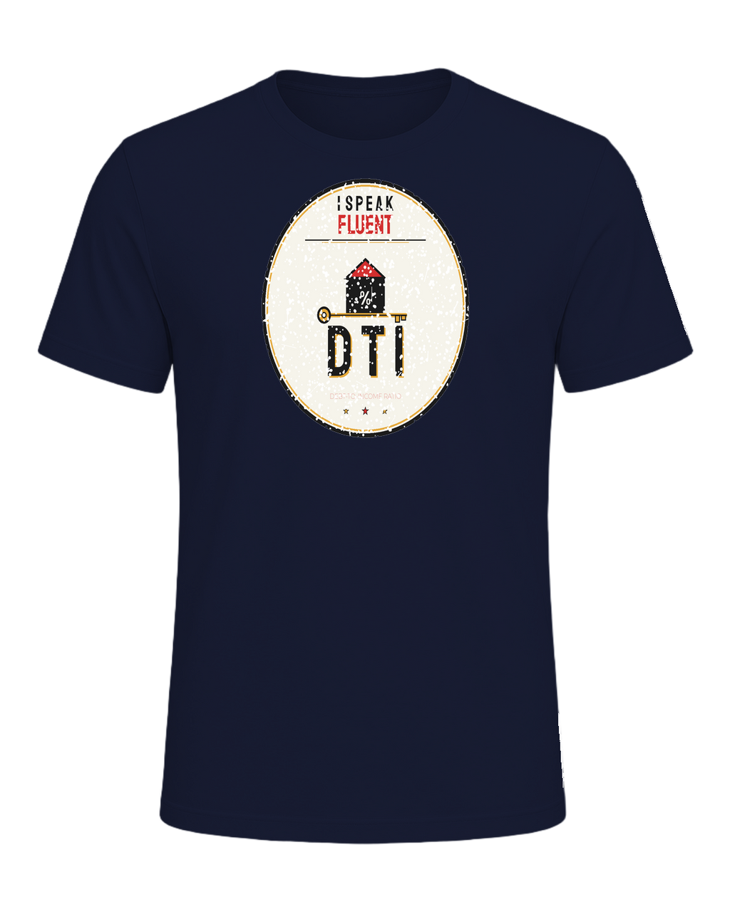 I SPEAK FLUENT DTI — Navy