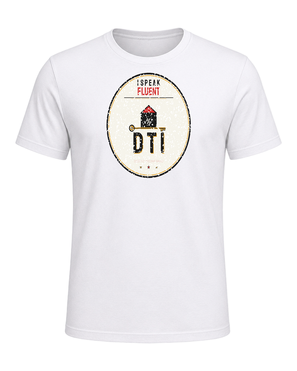 I SPEAK FLUENT DTI — White