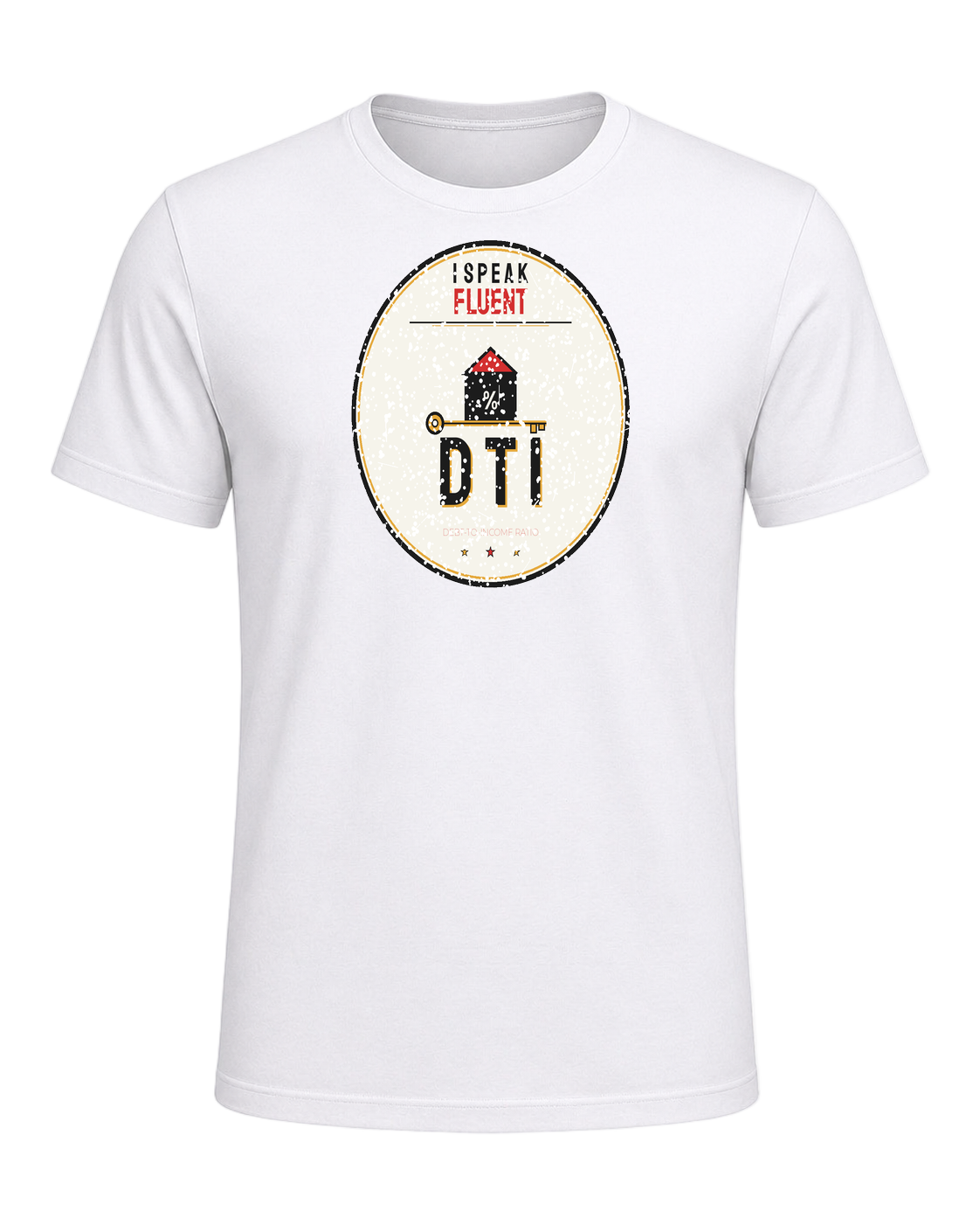 I SPEAK FLUENT DTI — White