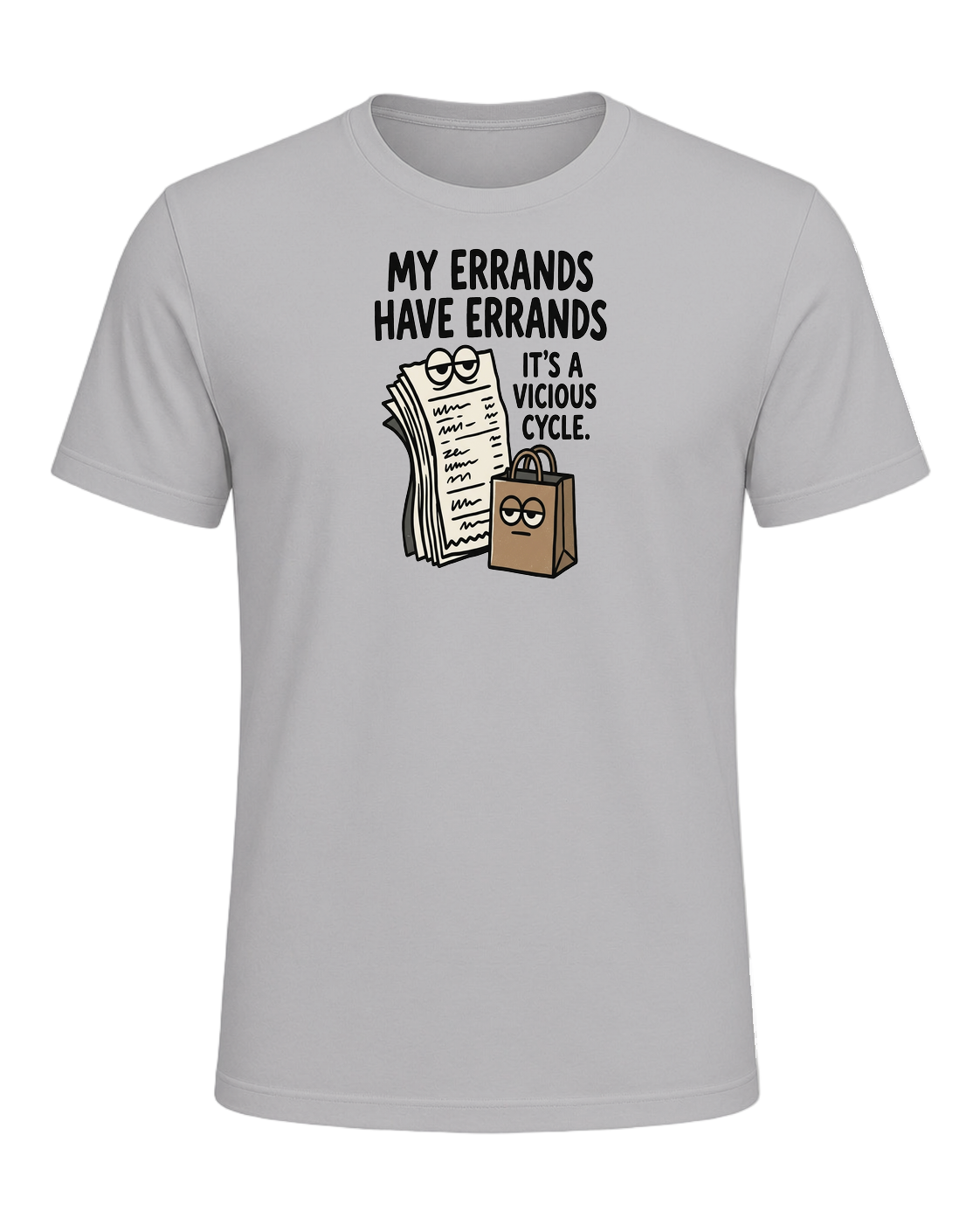 My Errands Have Errands — Athletic Heather