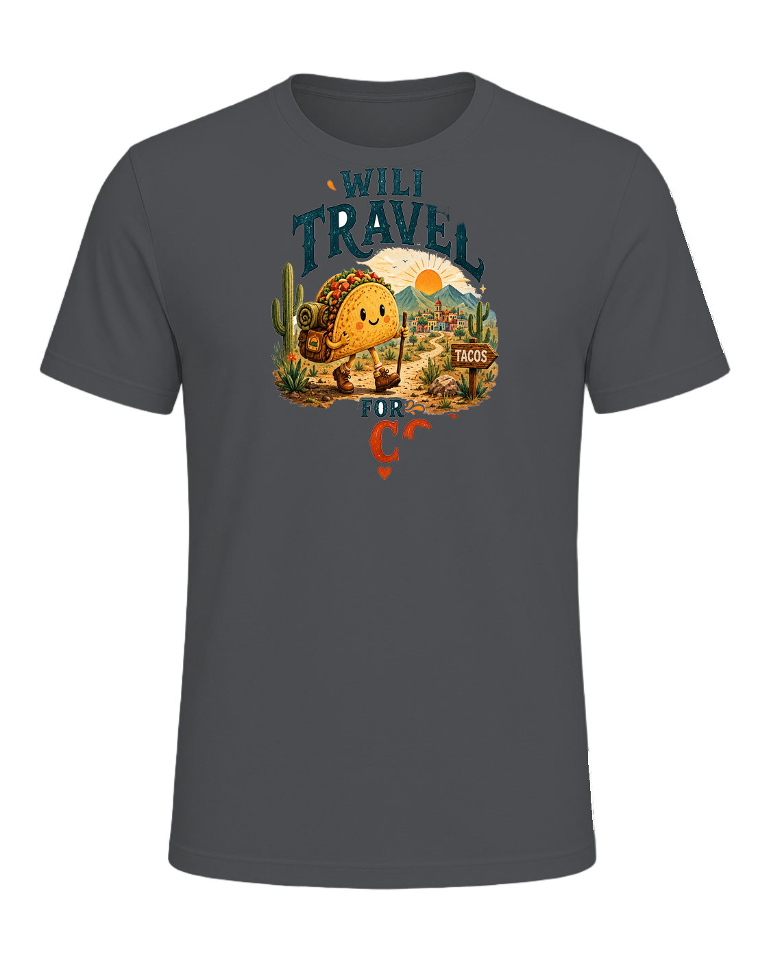 WILL TRAVEL FOR TACOS — Asphalt