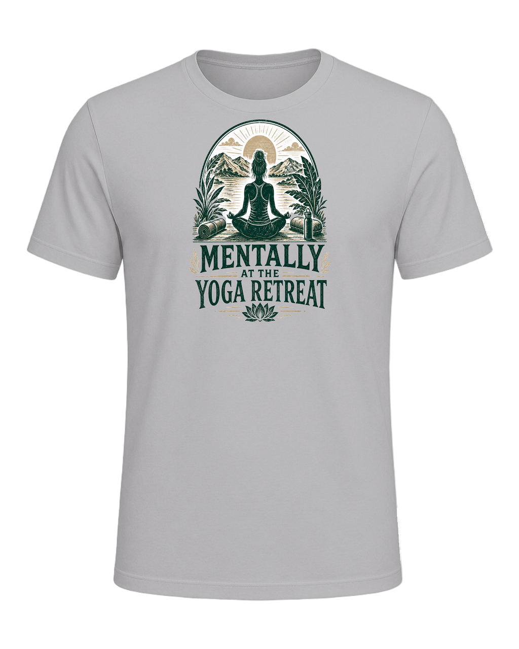 MENTALLY AT THE YOGA RETREAT — Athletic Heather