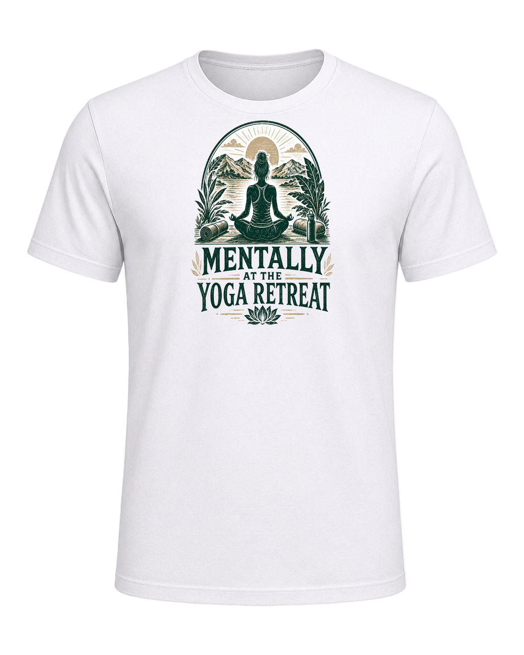 MENTALLY AT THE YOGA RETREAT — White