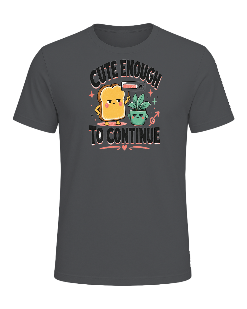 CUTE ENOUGH TO CONTINUE — Asphalt