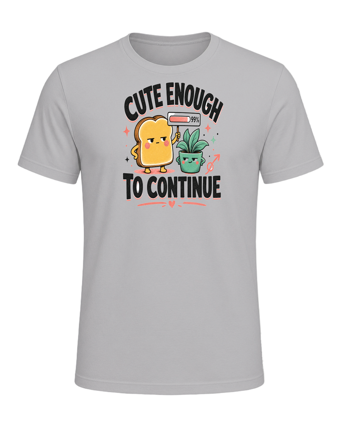 CUTE ENOUGH TO CONTINUE — Athletic Heather