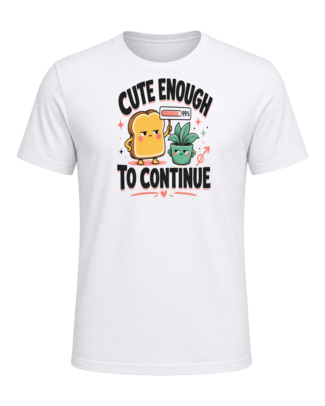 CUTE ENOUGH TO CONTINUE — White