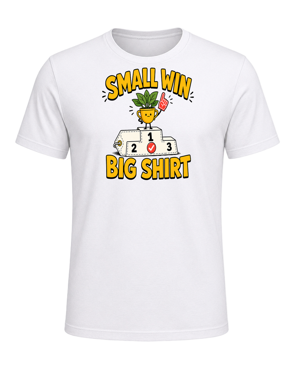 SMALL WIN BIG SHIRT — White
