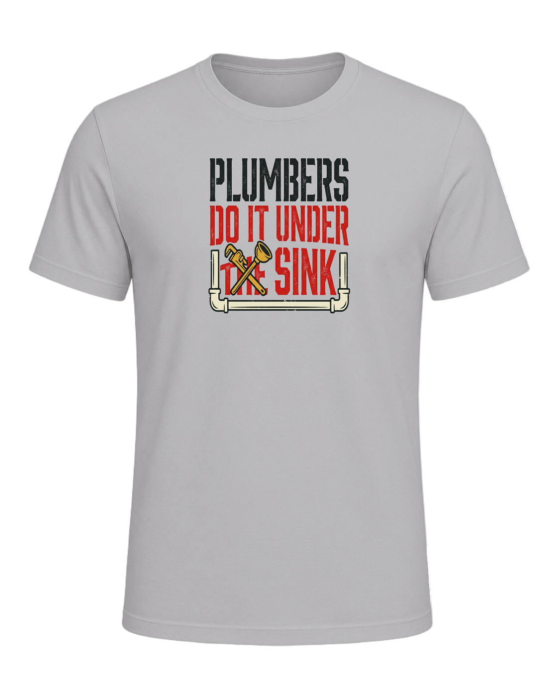 Plumbers do it under the sink — Athletic Heather