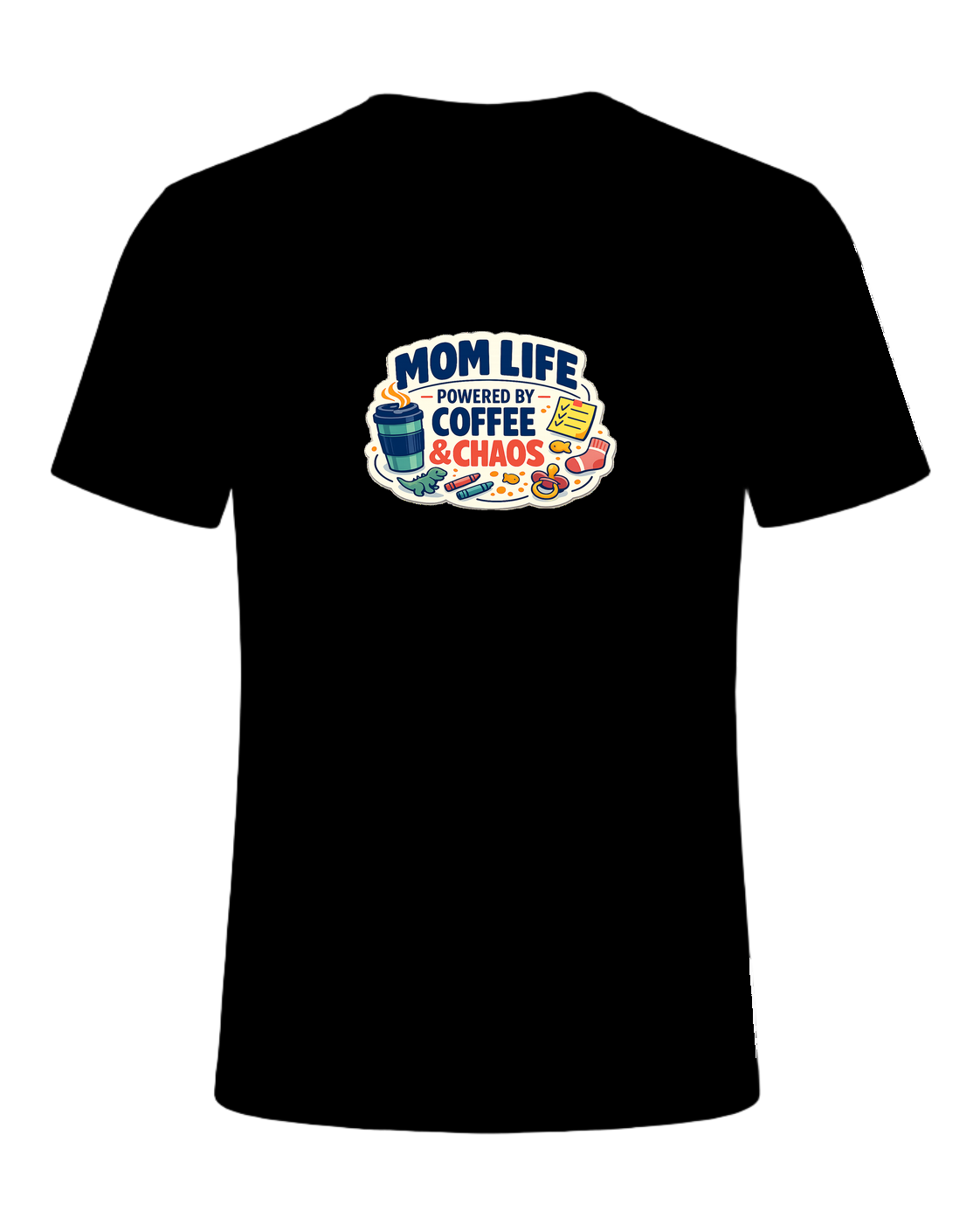 Mom Life Powered By Coffee & Chaos Tee — Black