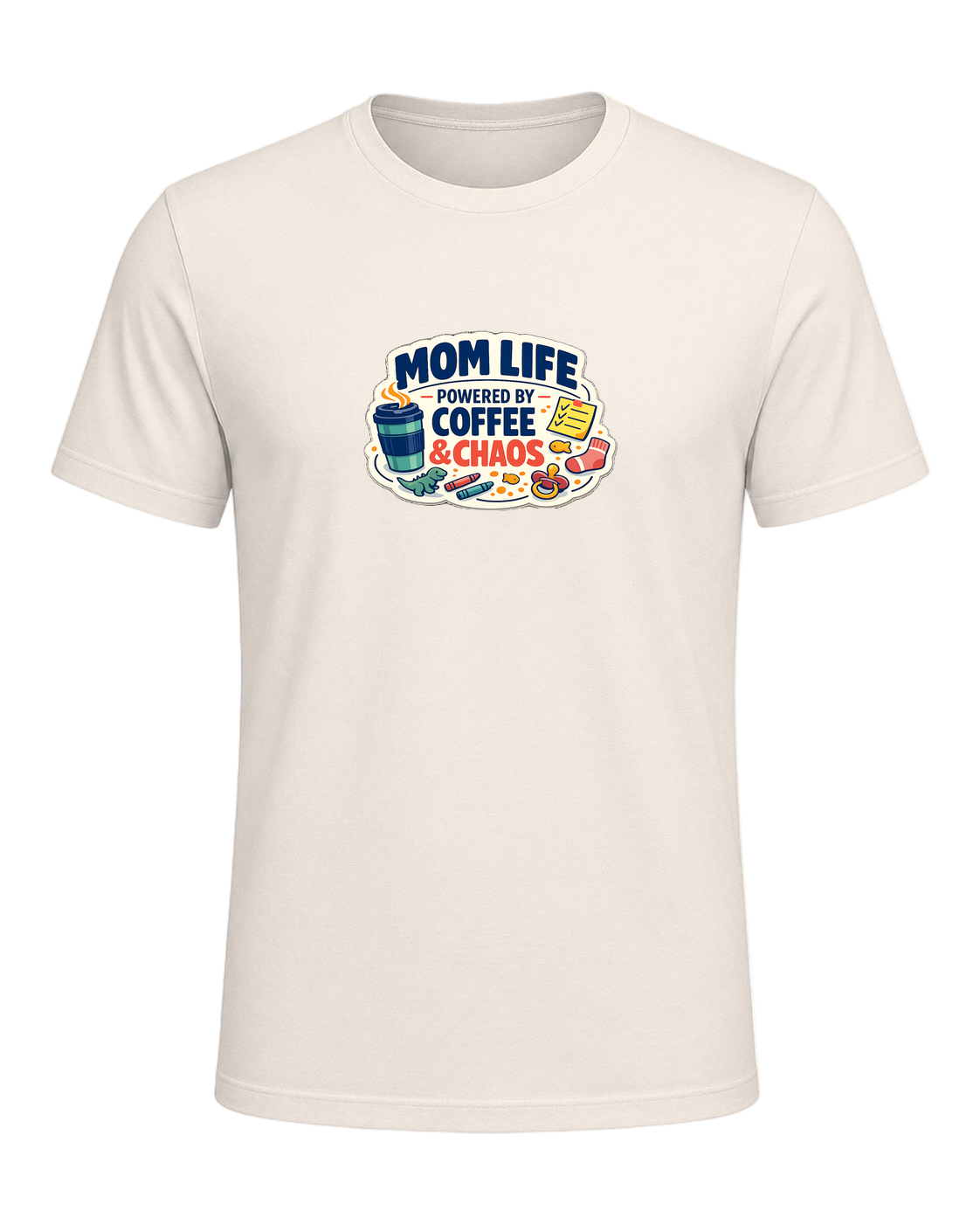 Mom Life Powered By Coffee & Chaos Tee — Natural