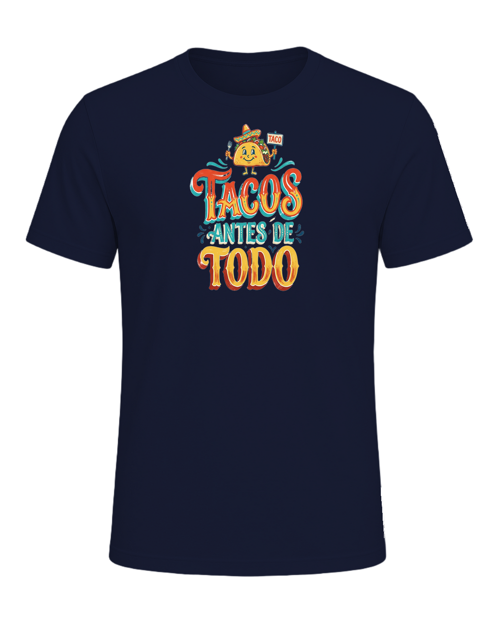 Tacos Antes De Todo — Navy
