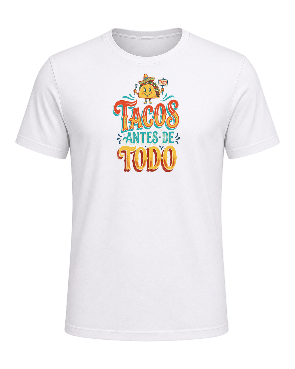 Tacos Antes De Todo — White
