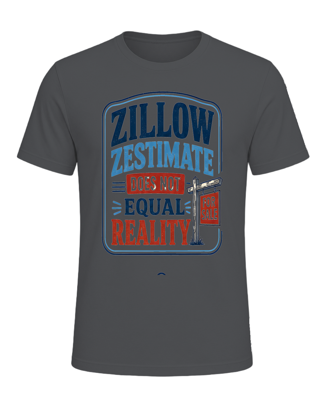 ZILLOW ZESTIMATE DOES NOT EQUAL REALITY — Asphalt