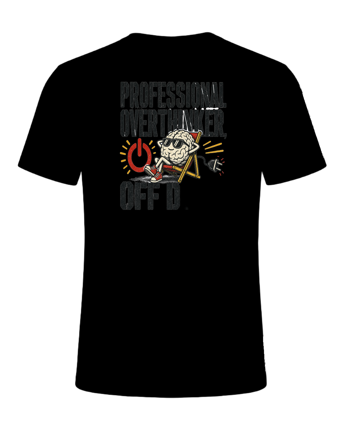 PROFESSIONAL OVERTHINKER, OFF DUTY — Black