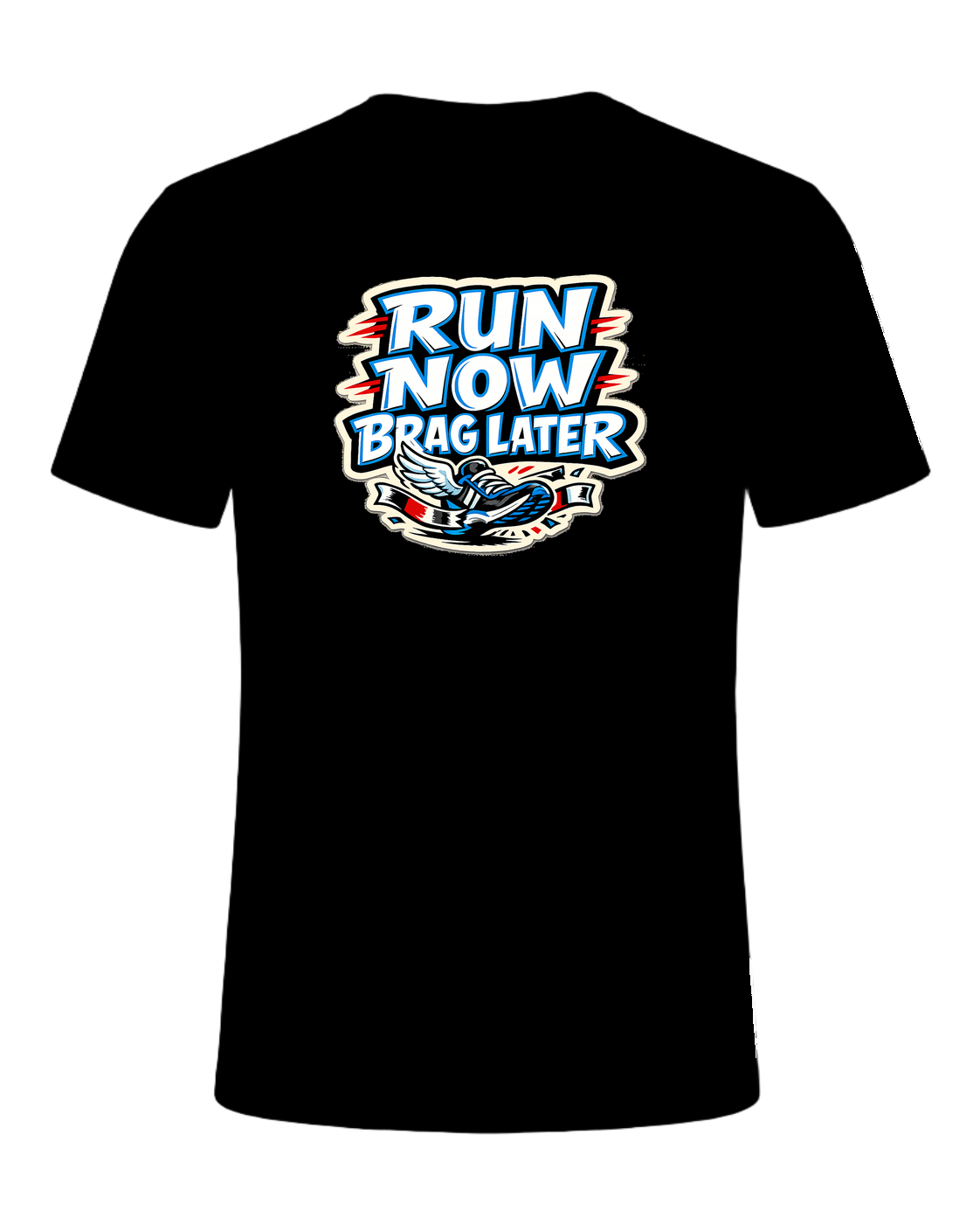 Run Now Brag Later Tee — Black