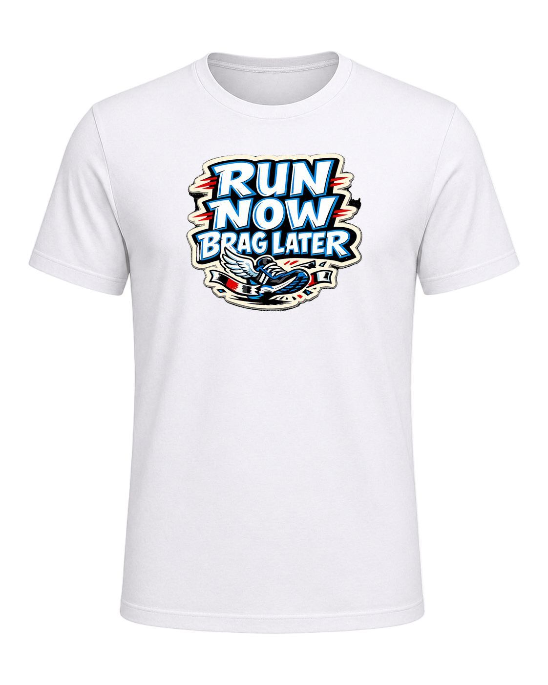 Run Now Brag Later Tee — White