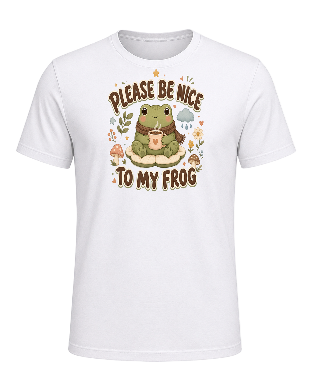 PLEASE BE NICE TO MY FROG — White