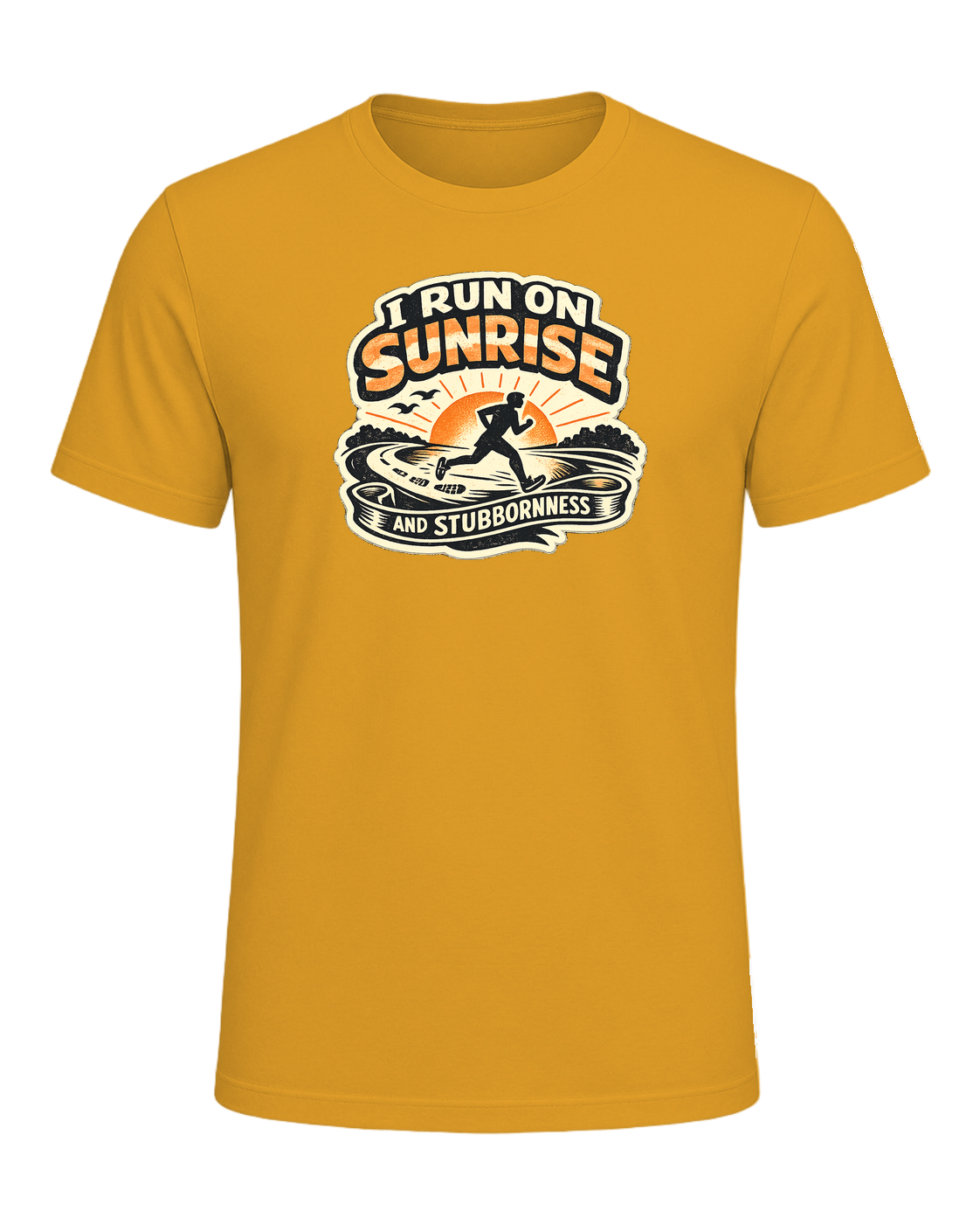 I Run On Sunrise And Stubbornness Tee — Mustard