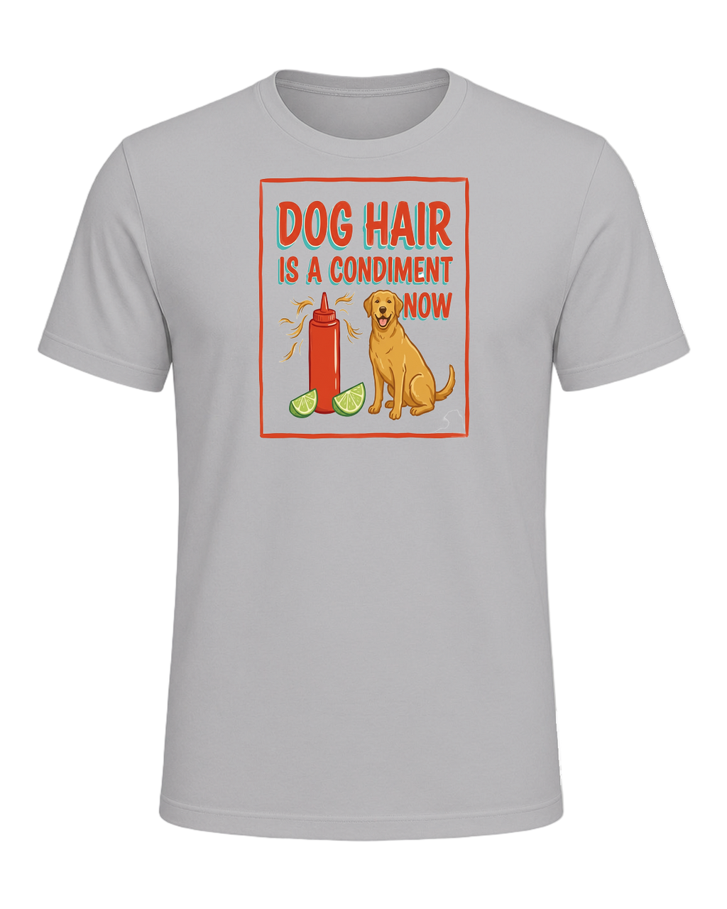 DOG HAIR IS A CONDIMENT NOW — Athletic Heather