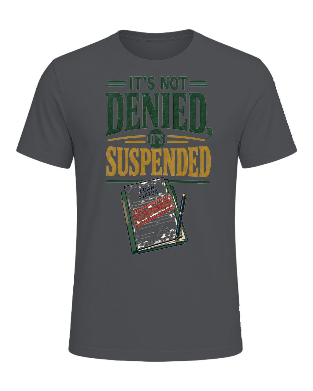 IT'S NOT DENIED, IT'S SUSPENDED — Asphalt