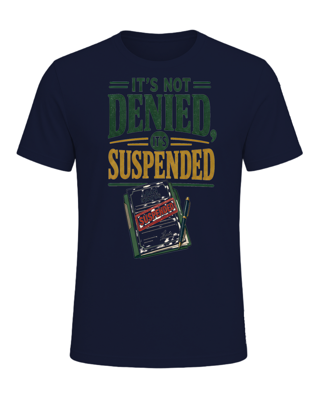 IT'S NOT DENIED, IT'S SUSPENDED — Navy