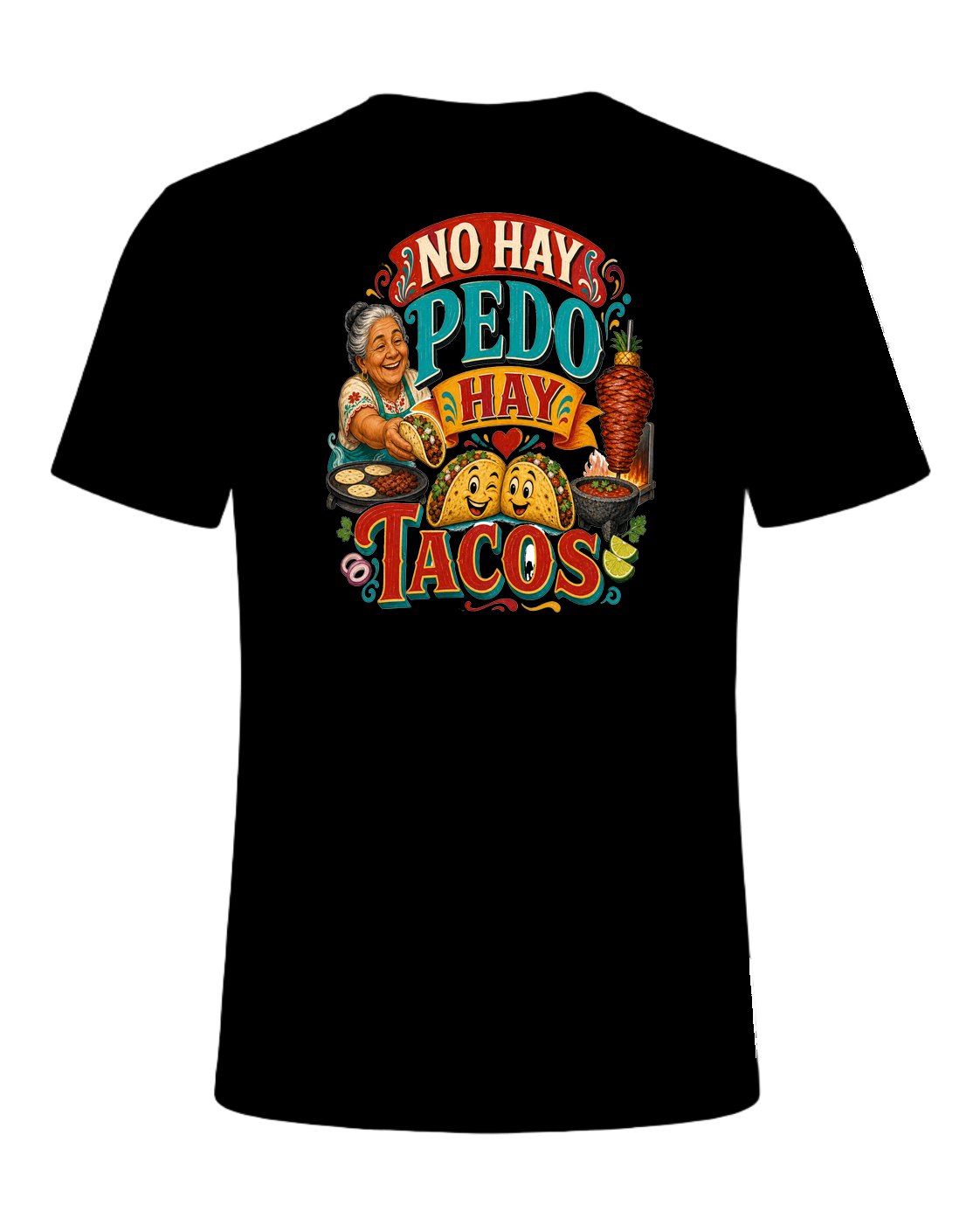 NO HAY PEDO HAY TACOS — Black