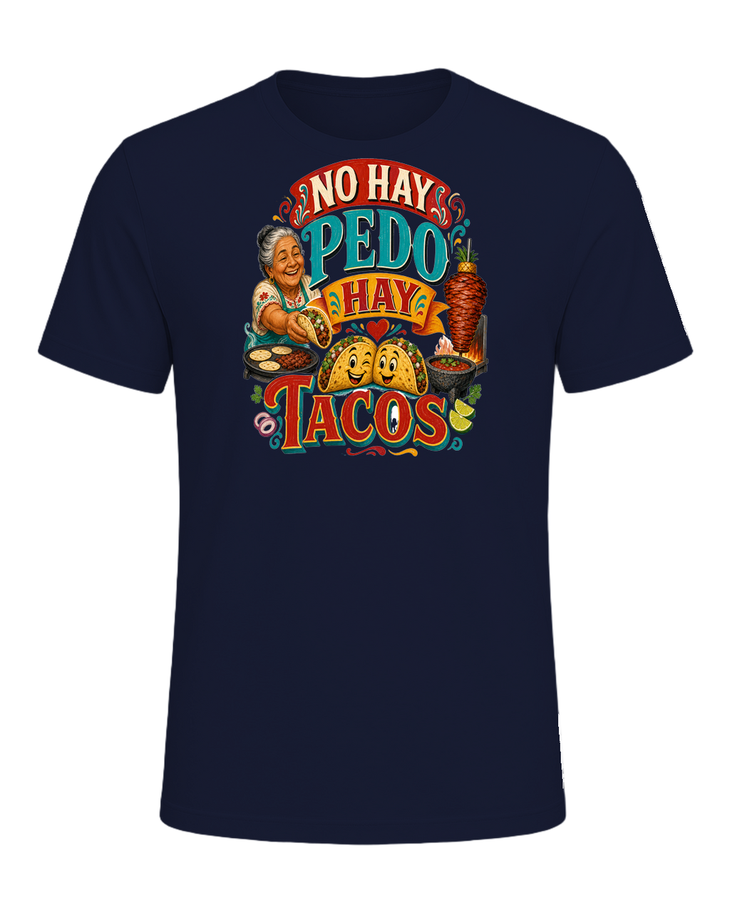NO HAY PEDO HAY TACOS — Navy