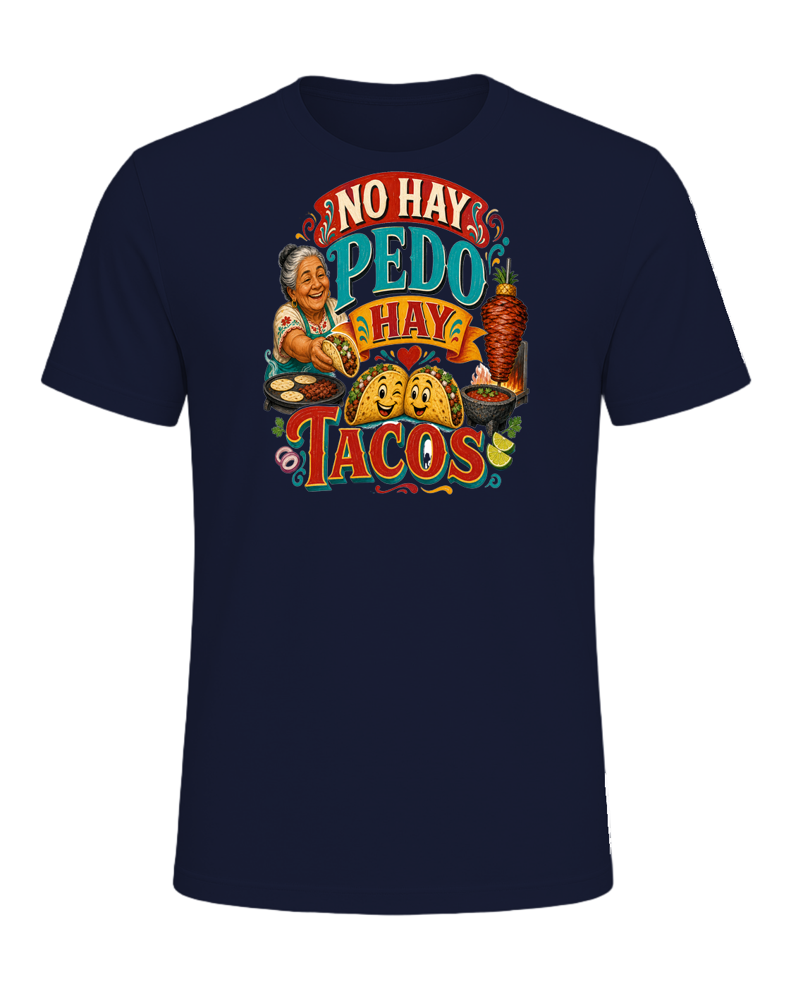 NO HAY PEDO HAY TACOS — Navy