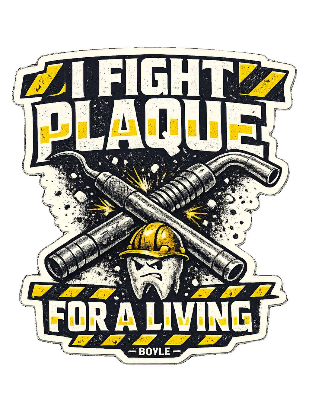 I Fight Plaque For A Living Tee