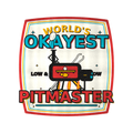 WORLD'S OKAYEST PITMASTER