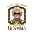 Cool Grandma (Glamma)
