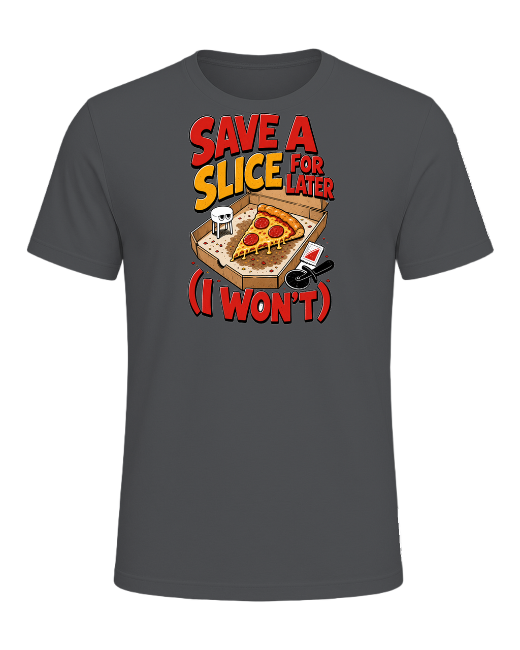 SAVE A SLICE FOR LATER (I WON'T) — Asphalt