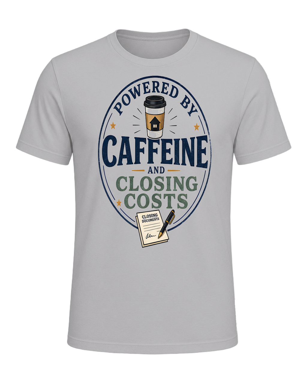 POWERED BY CAFFEINE AND CLOSING COSTS — Athletic Heather
