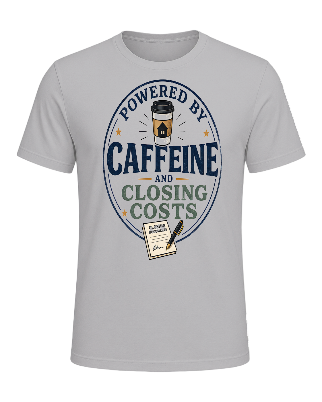 POWERED BY CAFFEINE AND CLOSING COSTS — Athletic Heather