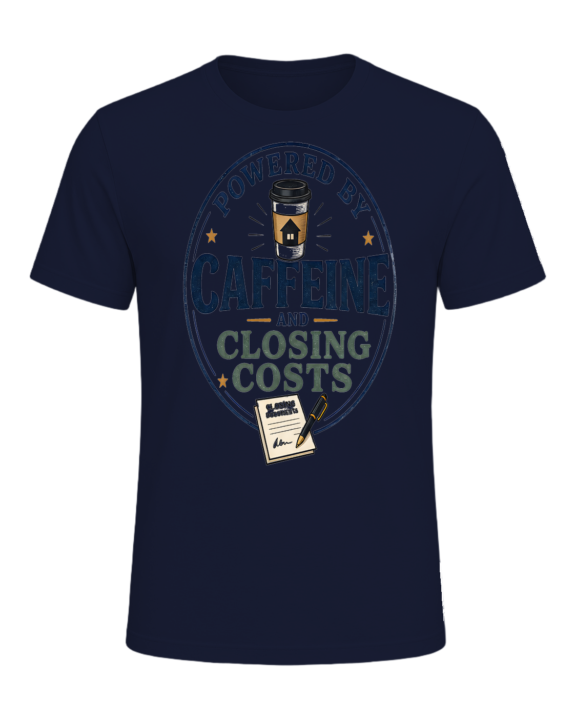 POWERED BY CAFFEINE AND CLOSING COSTS — Navy