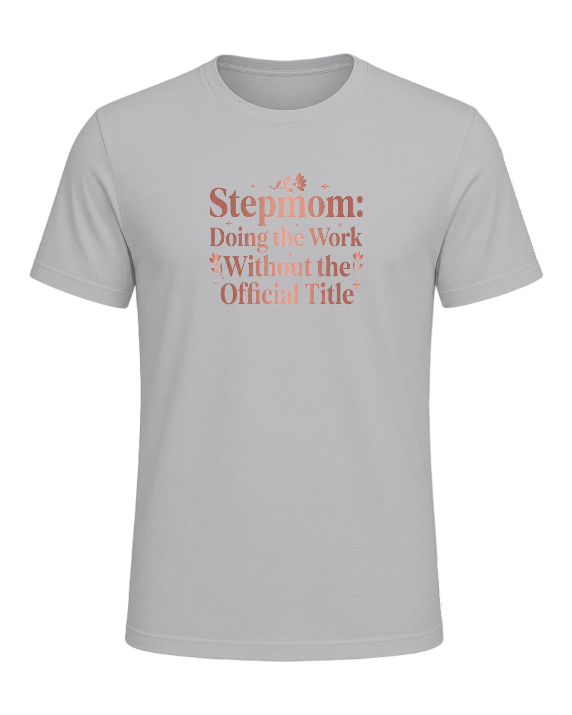 Stepmom Recognition — Athletic Heather