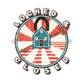 LOCKED & CLOSED