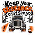 Keep your distance, I can't see you