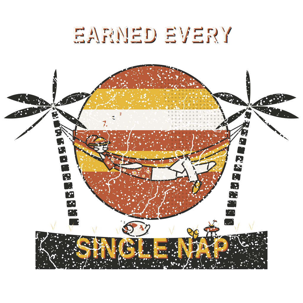 Earned every single nap