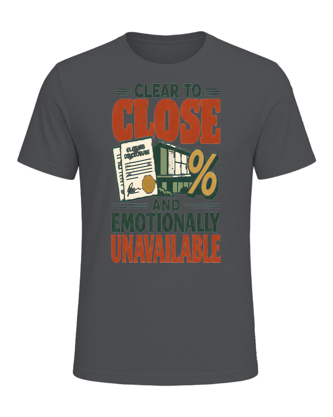 CLEAR TO CLOSE AND EMOTIONALLY UNAVAILABLE — Asphalt