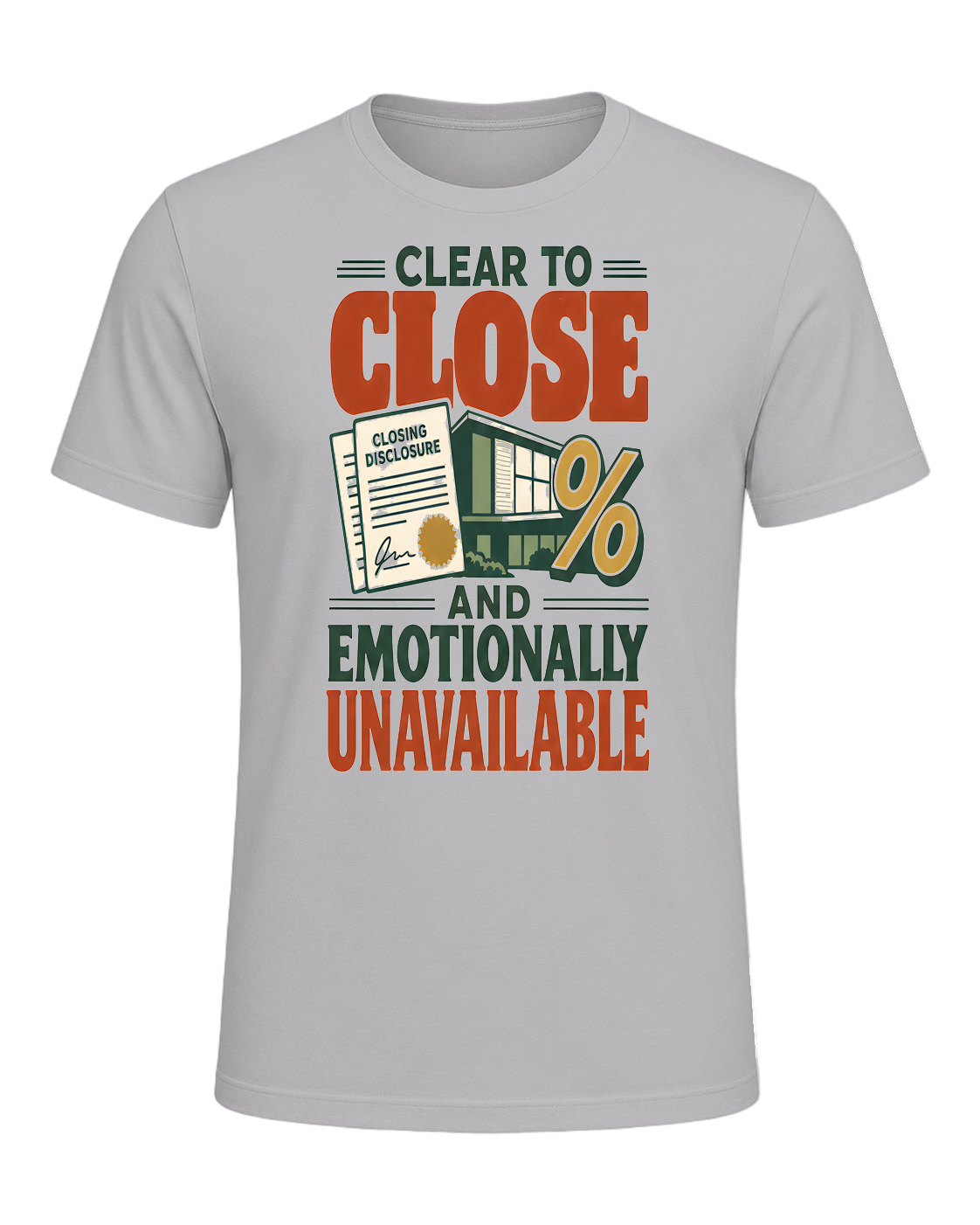 CLEAR TO CLOSE AND EMOTIONALLY UNAVAILABLE — Athletic Heather