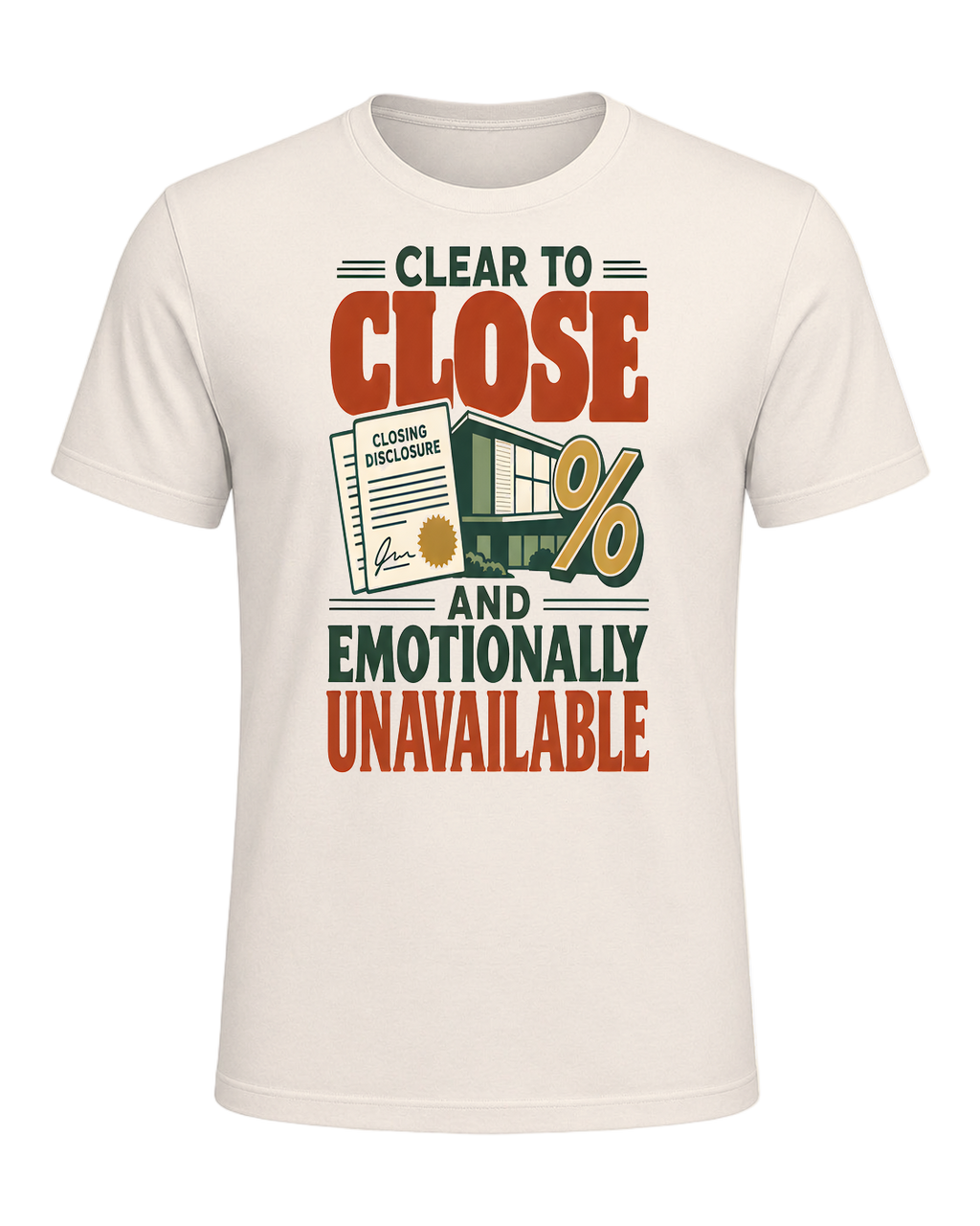 CLEAR TO CLOSE AND EMOTIONALLY UNAVAILABLE — Natural