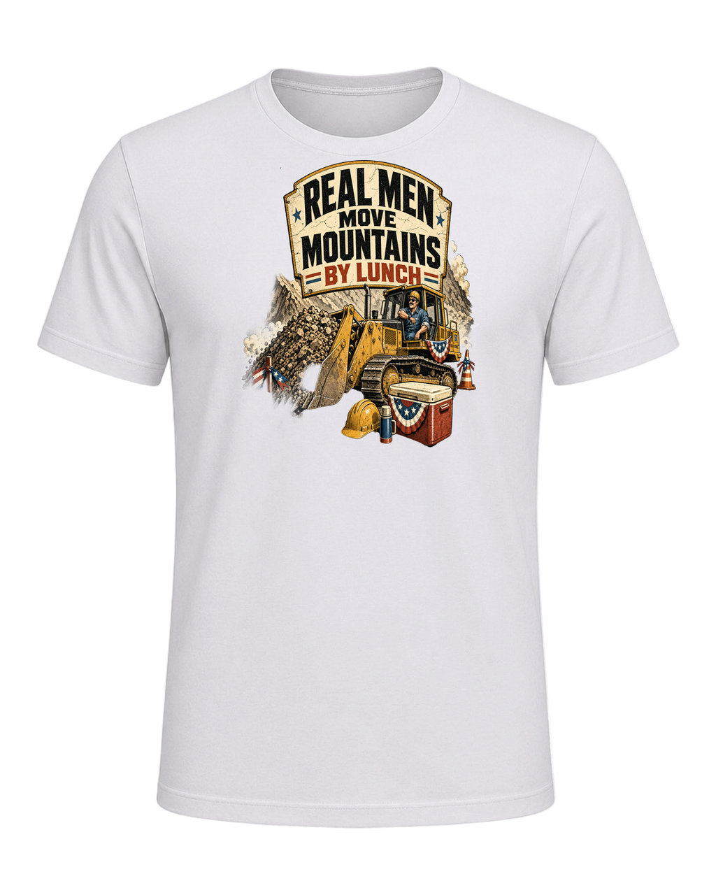 Real men move mountains by lunch — Ash