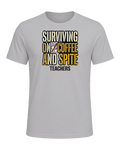 SURVIVING ON COFFEE AND SPITE — Athletic Heather